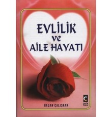 Evlilik ve Aile Hayatı