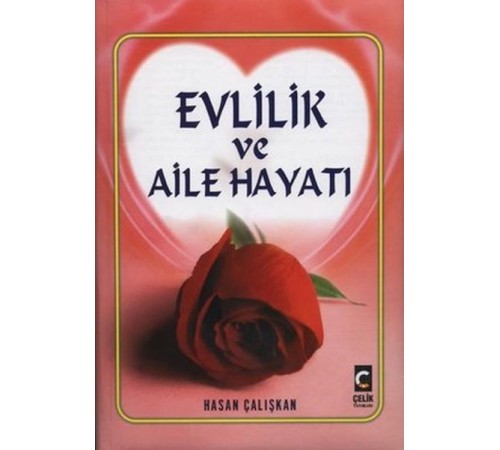 Evlilik ve Aile Hayatı