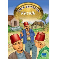 Ömer Seyfettin Dizisi Kaşağı