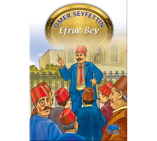 Ömer Seyfettin Dizisi Efruz Bey Ömer Seyfettin Dizisi Efruz Bey