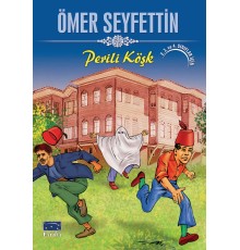 Ömer Seyfettin Perili Köşk