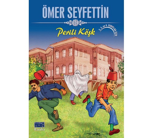Ömer Seyfettin Perili Köşk