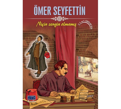 Ömer Seyfettin Niçin Zengin Olmamış Ömer Seyfettin Niçin Zengin Olmamış