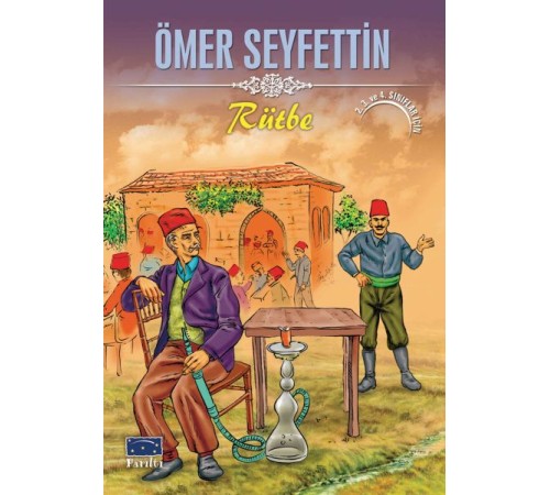 Ömer Seyfettin Rütbe