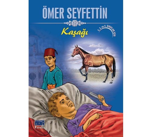 Ömer Seyfettin Kaşağı Ömer Seyfettin Kaşağı
