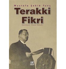 Terakki Fikri Menşei ve Tekamülü