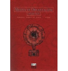 Medya ve Oryantalizm