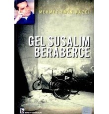Gel Susalım Beraberce