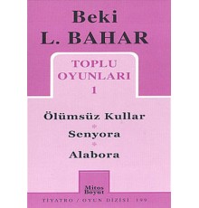 Toplu Oyunları 1 Ölümsüz Kullar - Senyora - Alabora