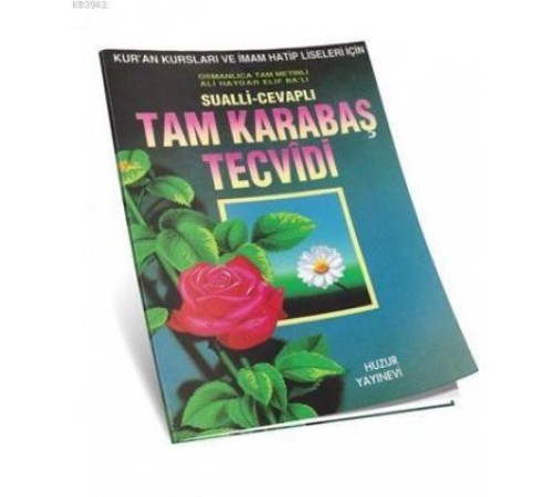 Sualli Cevaplı Tam Karabaş Tecvidi (Fihristsiz) Sualli Cevaplı Tam Karabaş Tecvidi (Fihristsiz)