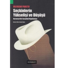 Seçkinlerin Yükselişi ve Düşüşü