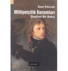 Milliyetçilik Kuramları  Eleştirel Bir Bakış