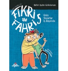 Fikri ile Fahri 5 - Ünlü Yazarlar İş Başında