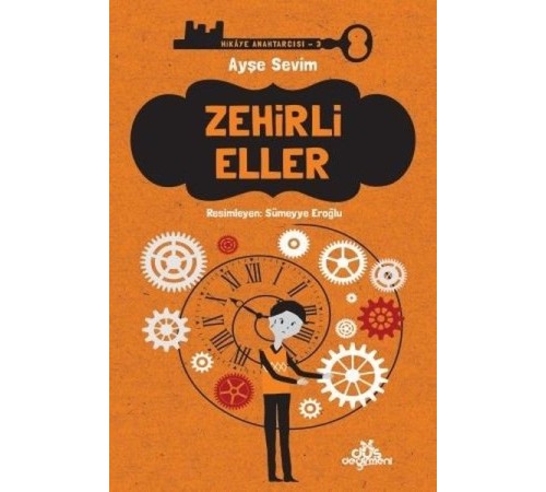 Hikaye Anahtarcısı 03 - Zehirli Eller