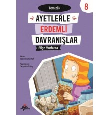 Ayetlerle Erdemli Davranışlar 8 - Bilge Mutfakta