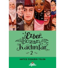 Ezber Bozan Kadınlar 2 - Ciltsiz