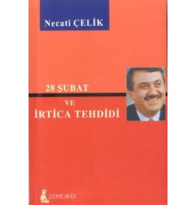 28 Şubat ve İrtica Tehdidi