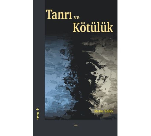 Tanrı ve Kötülük