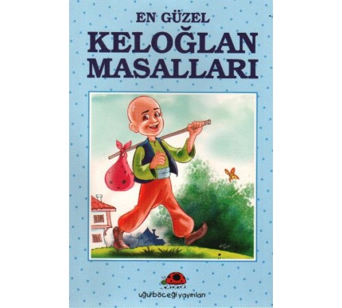 En Güzel Keloğlan Masalları