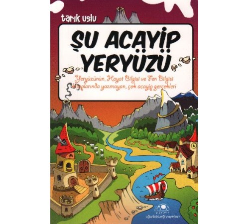 Şu Acayip Yeryüzü