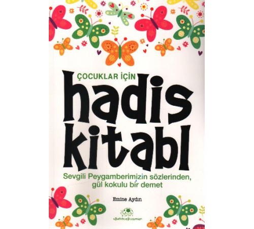 Çocuklar İçin Hadis Kitabı