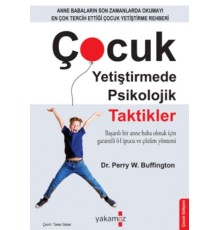 Çocuk Yetiştirmede Psikolojik Taktikler