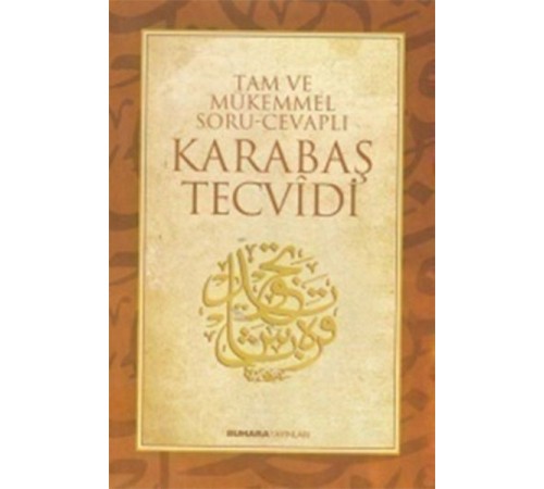 Tam ve Mükemmel Soru - Cevaplı Karabaş Tecvidi