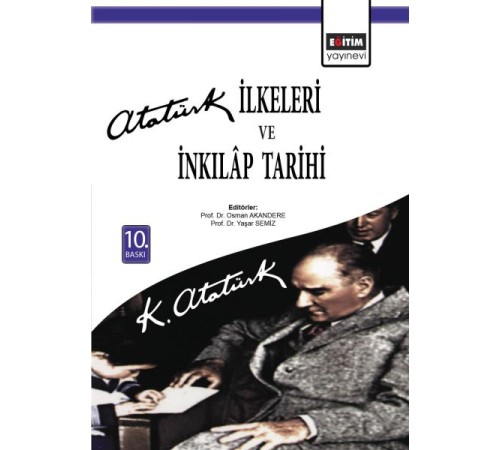 Atatürk İlkeleri ve İnkılap Tarihi