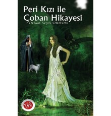 Peri Kızı İle Çoban Hikayesi