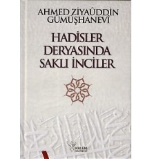 Hadisler Deryasında Saklı İnciler (Ciltli)