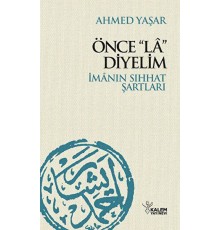 Önce La Diyelim