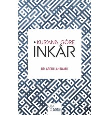 Kur'an'a Göre İnkar
