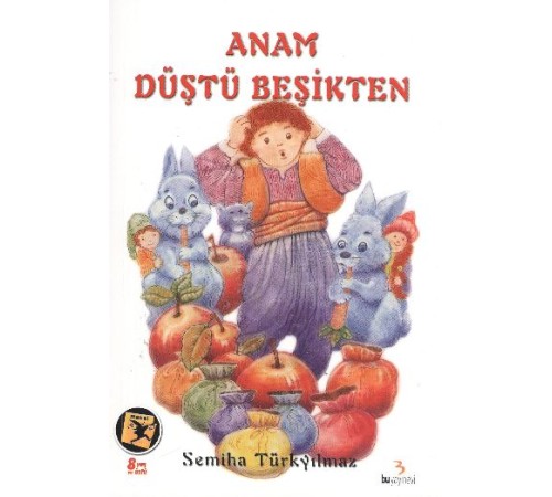 Anam Düştü Beşikten