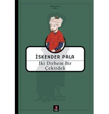İki Dirhem Bir Çekirdek - Ciltsiz