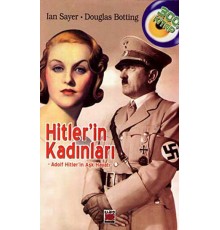 Hitler'in Kadınları - Adolf Hitler'in Aşk Hayatı