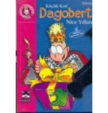 Küçük Kral Dagobert Nice Yıllara
