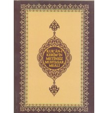 Kur'an-ı Kerim'in Metinsiz Muhtasar Meali (Cep Boy)