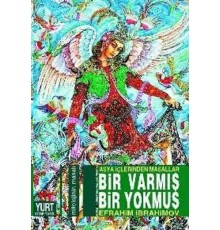 Bir Varmış Bir Yokmuş Asya İçlerinden Masallar