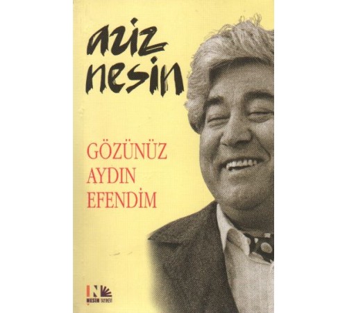 Gözünüz Aydın Efendim