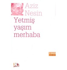Yetmiş Yaşım Merhaba