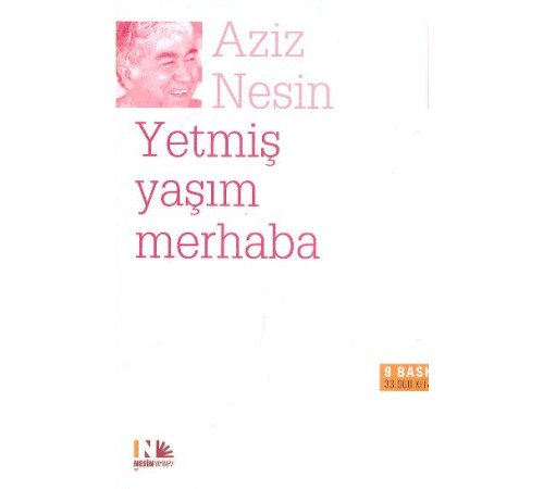 Yetmiş Yaşım Merhaba