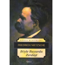 Böyle Buyurdu Zerdüşt