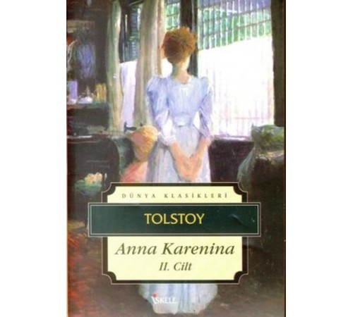Anna Karenina 2. Cilt Anna Karenina 2. Cilt