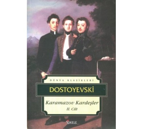 Karamazov Kardeşler 2. Cilt