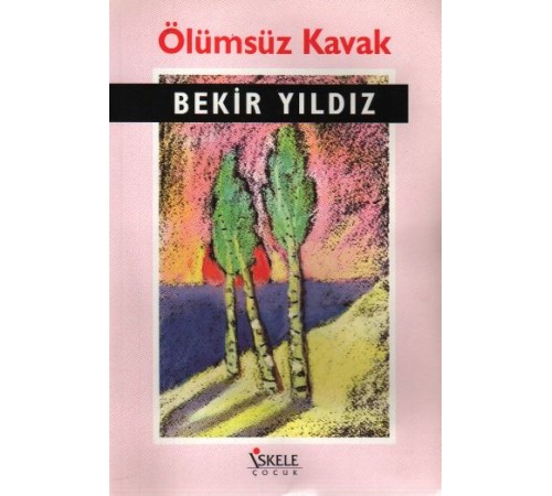 Ölümsüz Kavak