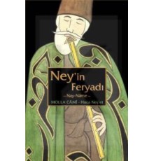 Ney'in Feryadı-Nay Nayname