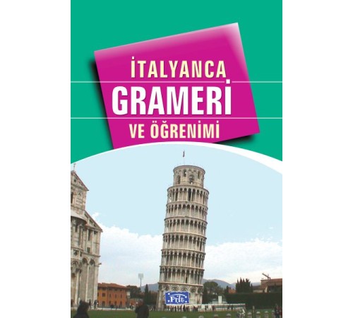 İtalyanca Grameri ve Öğrenimi İtalyanca Grameri ve Öğrenimi