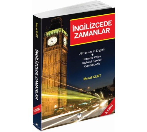 İngilizce'de Zamanlar Türkçe Açıklamalı İngilizce Gramer