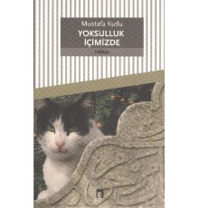 Yoksulluk İçimizde