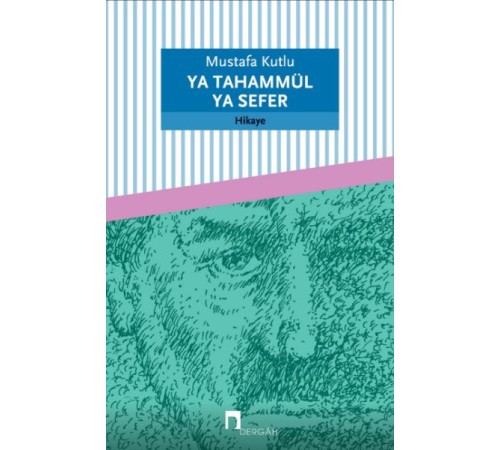 Ya Tahammül Ya Sefer